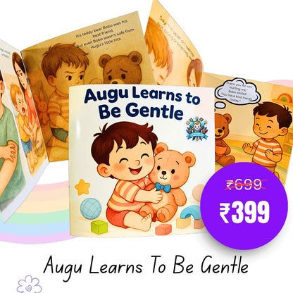 Augu Learns to Be Gentle Story Book - Age 2+ Years